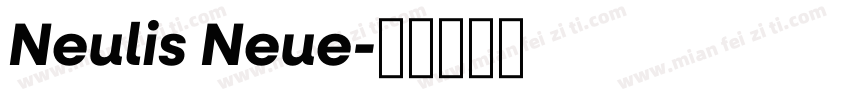 Neulis Neue字体转换